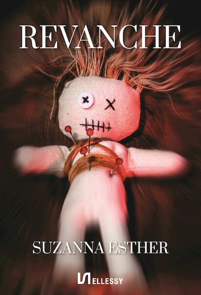 Revanche - Suzanna Esther (ISBN 9789464497021)