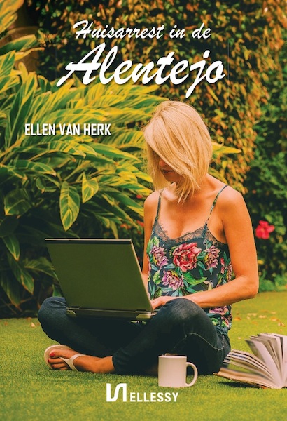 Huisarrest in de Alentejo - Ellen van Herk (ISBN 9789464930078)
