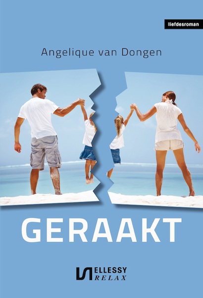 Geraakt - Angelique van Dongen (ISBN 9789464930856)