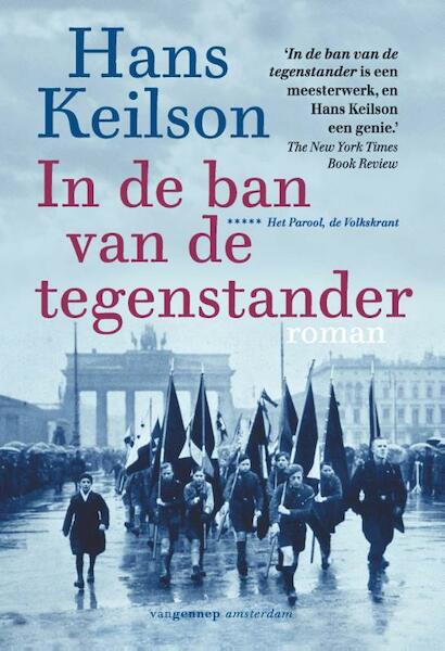 In de ban van de tegenstander - Hans Keilson (ISBN 9789055159888)