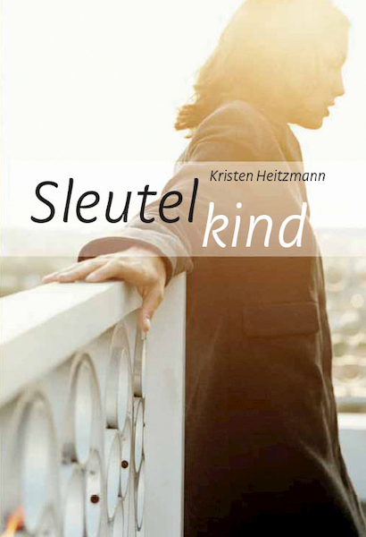 Sleutelkind - Kirsten Heitzmann (ISBN 9789085200154)