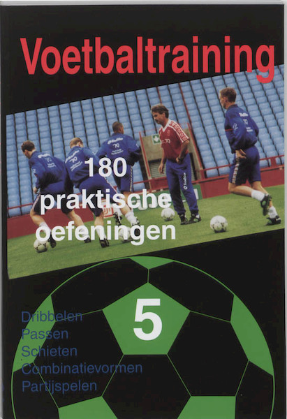 Voetbaltraining 5 - (ISBN 9789053220078)