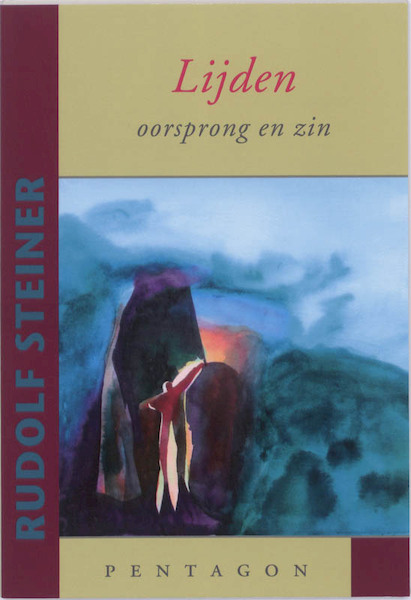 Lijden - Rudolf Steiner (ISBN 9789072052957)