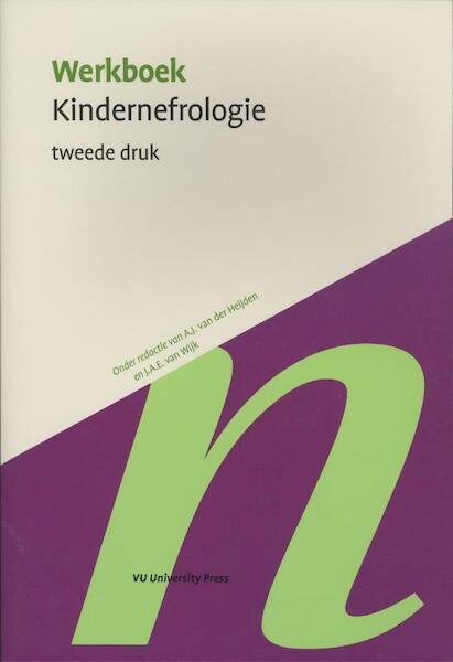 Werkboek kindernefrologie - (ISBN 9789086594627)