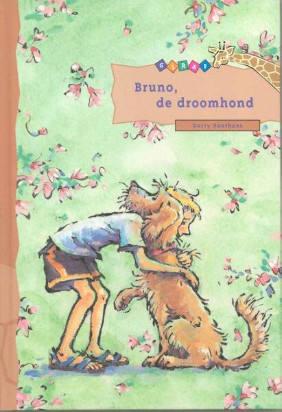 Bruno, de droomhond - Dorry Roothans (ISBN 9789043702300)