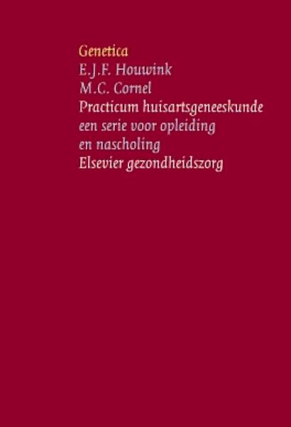 Genetica@ - E.J.F. Houwink, M.C. Cornel (ISBN 9789035232686)