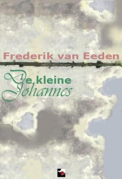 De kleine Johannes - Frederik van Eeden (ISBN 9789086410668)