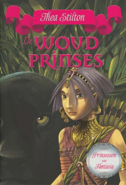 De Woudprinses - Thea Stilton (ISBN 9789085921813)