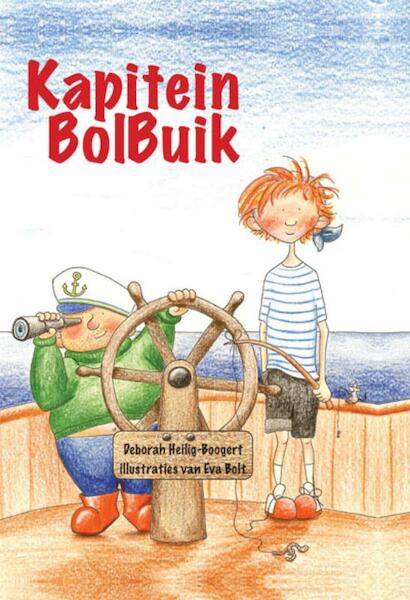 Kapitein BolBuik - Deborah Heilig-Boogert (ISBN 9789491061202)