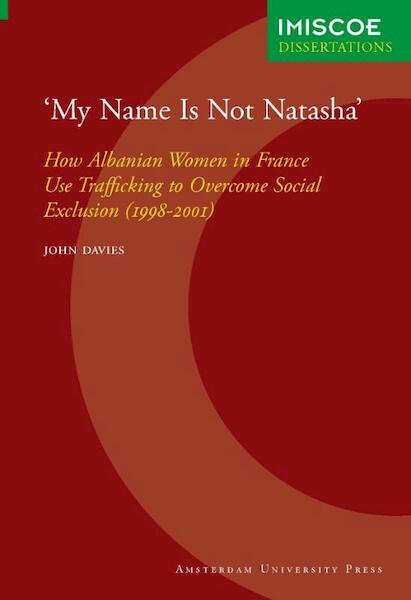 My name is not Natasha - John Davies (ISBN 9789053567074)