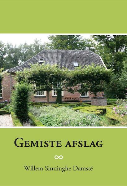 Gemiste afslag - Willem Sinninghe Damste (ISBN 9789048426560)