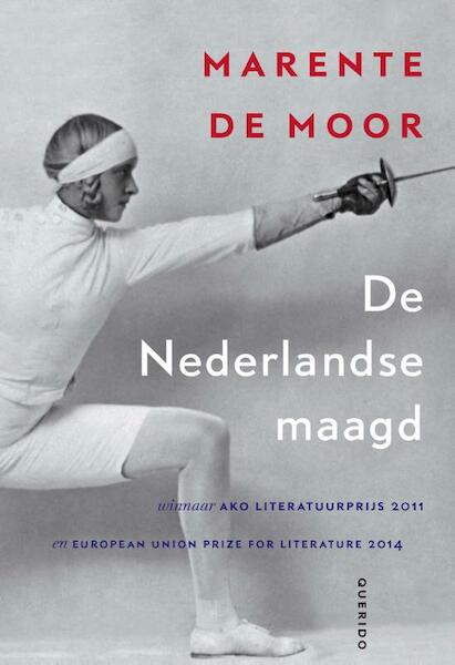 De Nederlandse maagd - Marente de Moor (ISBN 9789021458380)