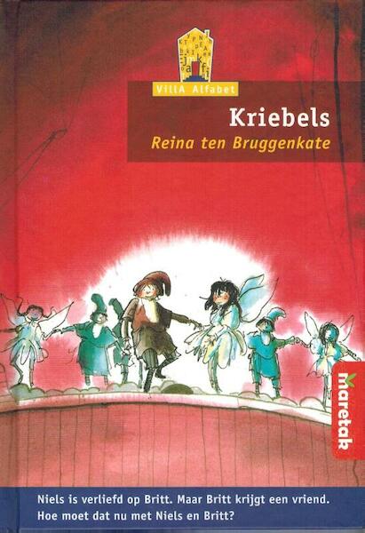 Kriebels - Reina ten Bruggenkate (ISBN 9789043701204)