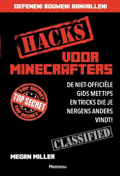 Minecraft Hacks - Morgan Miller (ISBN 9789002258015)