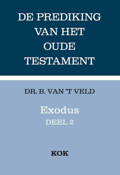Exodus deel 2 - B. van 't Veld (ISBN 9789043525657)