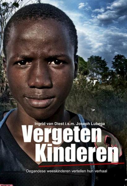 Vergeten kinderen - Ingrid van Diest (ISBN 9789058111050)