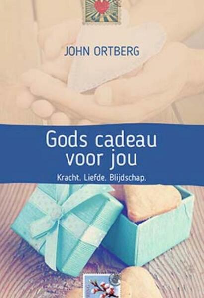 Gods cadeau voor jou - John Ortberg (ISBN 9789033801044)