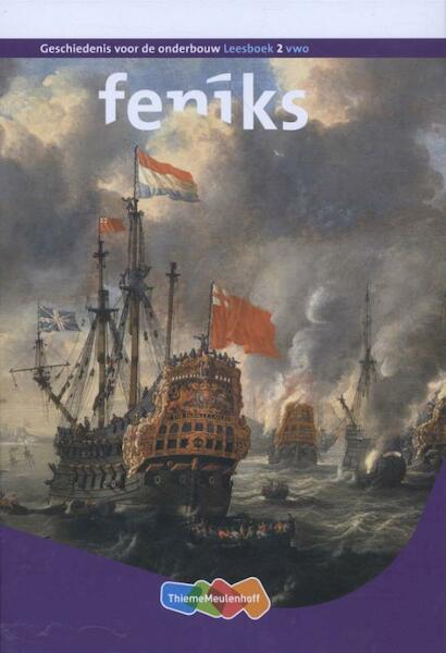 Feniks 2 vwo leesboek - Cor van der Heijden, Idzard van Manen, Anjo Roos, Frouke Schrijver, Frank Tang, Jos Venner (ISBN 9789006466119)