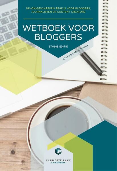 Wetboek voor Bloggers - Charlotte Meindersma (ISBN 9789082329612)