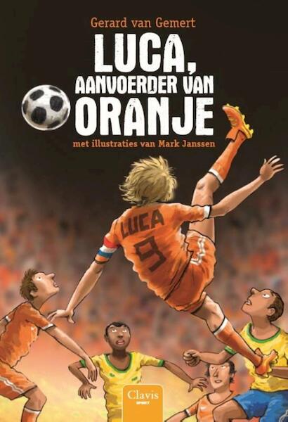 Luca aanvoerder van Oranje POD - Gerard van Gemert (ISBN 9789044830071)