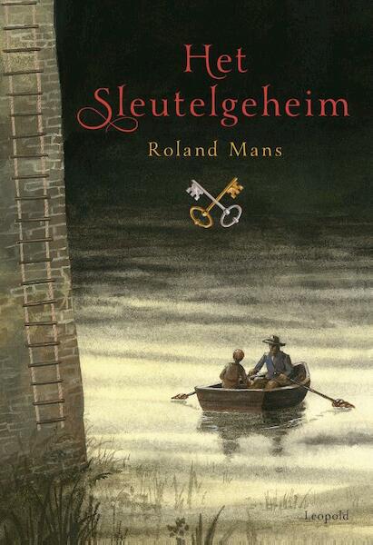 Het sleutelgeheim - Roland Mans (ISBN 9789025873080)