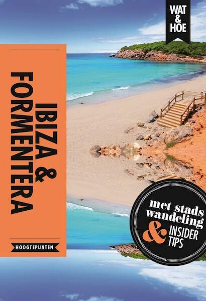 Ibiza en Formentera - (ISBN 9789021568478)