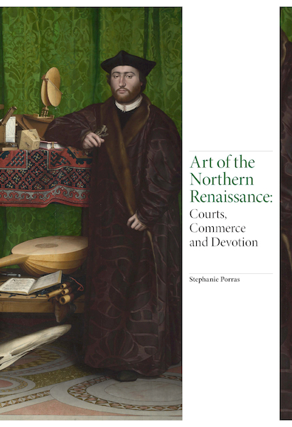 Art of the Northern Renaissance - Stephanie Porras (ISBN 9781786271655)