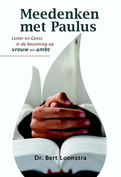 Meedenken met Paulus - Bert Loonstra (ISBN 9789058819949)