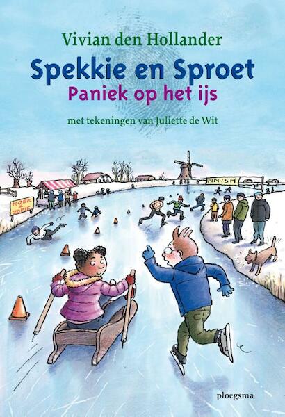 Paniek op het ijs - Vivian den Hollander (ISBN 9789021671925)