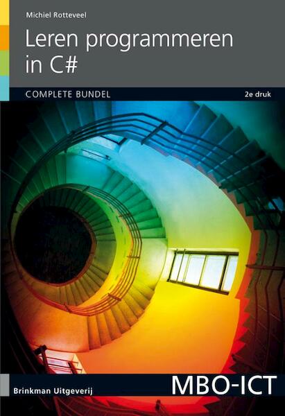 Leren programmeren in C#, complete bundel - Michiel Rotteveel (ISBN 9789057523878)