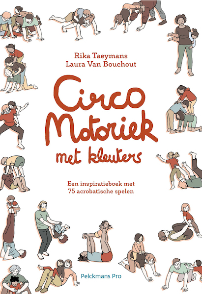 Circomotoriek met kleuters - Rika Taeymans, Bouchout Laura Van (ISBN 9789463371032)