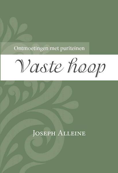 Vaste hoop - J. Alleine (ISBN 9789087182076)