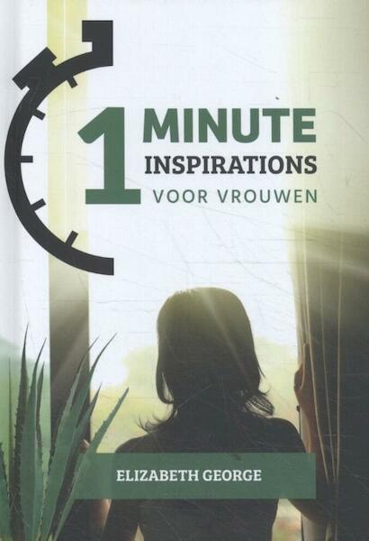 One-Minute Inspirations voor vrouwen - Elizabeth George (ISBN 9789492234636)