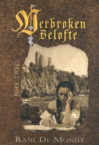 Verbroken Belofte - Rani De Mondt (ISBN 9789492551849)
