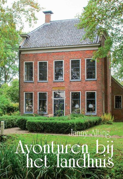 Avonturen bij het Landhuis - Janny Alting (ISBN 9789464060140)