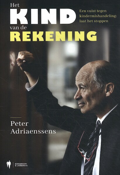 Het kind van de rekening - Peter Adriaenssens (ISBN 9789463931939)