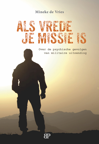 Als vrede je missie is - Mineke de Vries (ISBN 9789461852830)