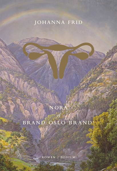 Nora, of brand Oslo brand! - Johanna Frid (ISBN 9789057590535)
