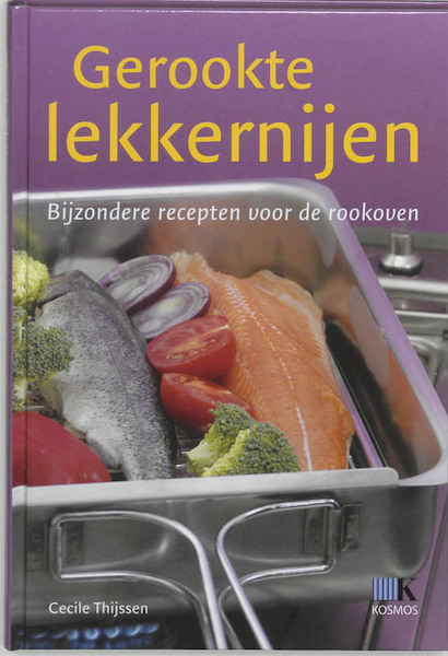 Gerookte lekkernijen - Cecile Thijssen (ISBN 9789021543048)