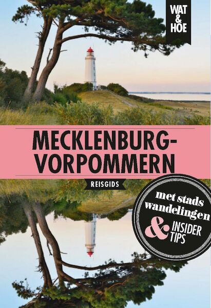 Mecklenburg Vorpommern - Wat & Hoe reisgids (ISBN 9789043927192)