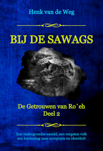 Bij de Sawags - Henk van de Weg (ISBN 9789493351042)