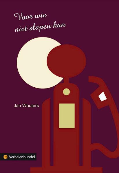 Voor wie niet slapen kan - Jan Wouters (ISBN 9789048409815)