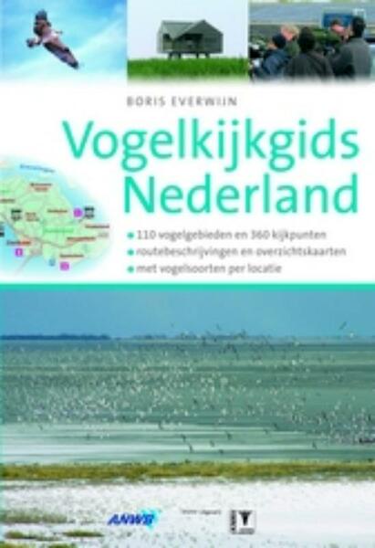 Vogelkijkgids Nederland - B. Everwijn (ISBN 9789018022723)
