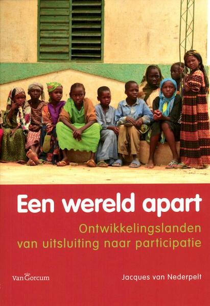 Een wereld apart - Jacques van Nederpelt (ISBN 9789023248019)