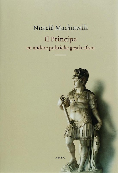 Il Principe - Niccolo Machiavelli, Niccolò Machiavelli (ISBN 9789026318191)