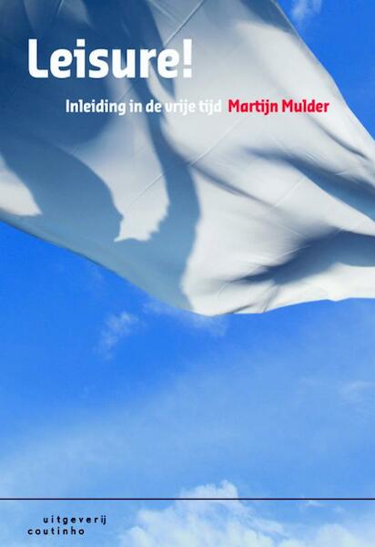 Leisure! - Martijn Mulder (ISBN 9789046902400)