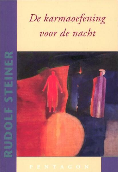 De karmaoefening voor de nacht - Rudolf Steiner (ISBN 9789490455354)