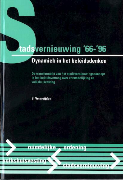 Stadsvernieuwing '66-'96 - B. Vermeijden (ISBN 9789052692401)