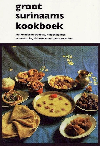 Groot Surinaams kookboek - De Samenstellers (ISBN 9789075812060)