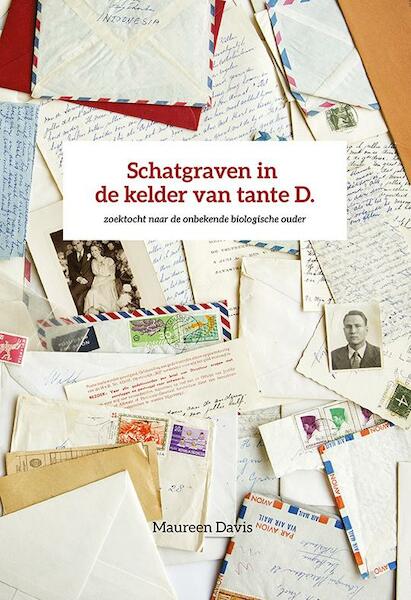 Schatgraven in de kelder van tante D. - Maureen Davis (ISBN 9789089546388)